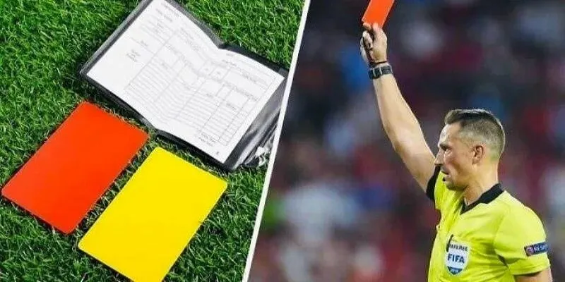 Giải nghĩa chi tiết về loại kèo cược thẻ phạt
